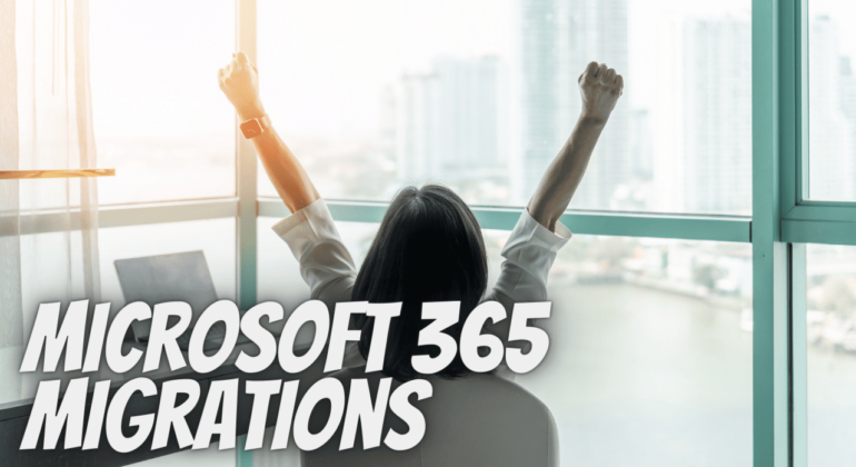 Microsoft 365 Migrations